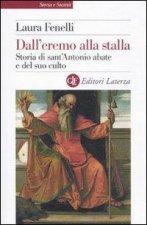 Dall'eremo alla stalla. Storia di sant'Antonio Abate e del suo culto