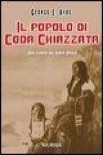 Il popolo di Coda Chiazzata. Una storia dei Sioux Brulé