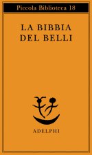 La Bibbia del Belli