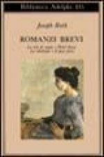 Romanzi brevi. La tela del ragno-Hotel Savoy-La ribellione-Il peso falso
