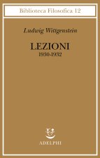 Lezioni 1930-1932. Dagli appunti di John King e Desmond Lee