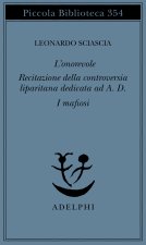 L'onorevole-Recitazione della controversia liparitana dedicata ad A. D. -I mafiosi