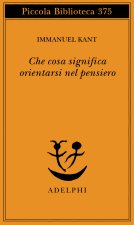 Che cosa significa orientarsi nel pensiero