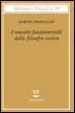 I concetti fondamentali della filosofia antica