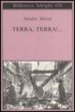 Terra, terra!...