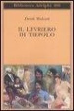 Il levriero di Tiepolo. Testo inglese a fronte