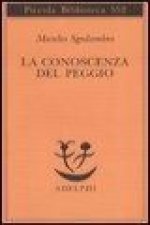 La conoscenza del peggio