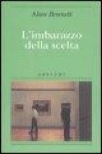 L'imbarazzo della scelta