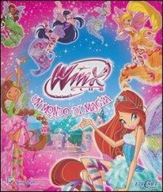 Un mondo di magia. Winx club. Con gadget