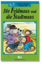 Feldmaus Und Die Stadtmaus