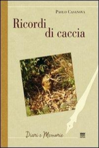 Ricordi di caccia