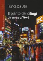 Il Pianto Dei Ciliegi: Un Amore a Tokyo