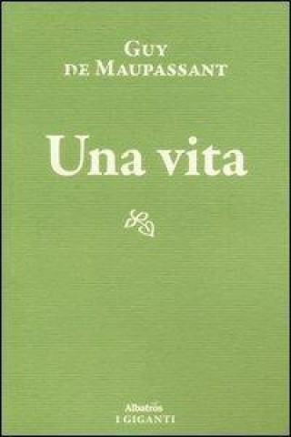 Una vita