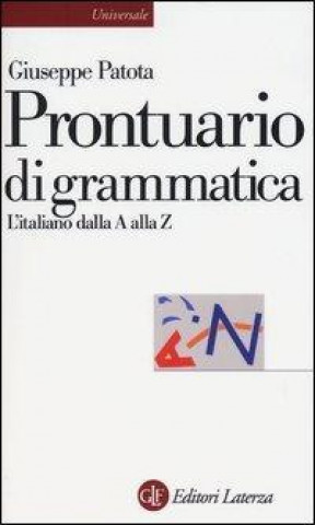 Prontuario di grammatica. L'italiano dalla A alla Z