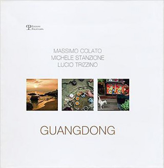 Guangdong: Massimo Colato, Michele Stanzione, Lucio Trizzino