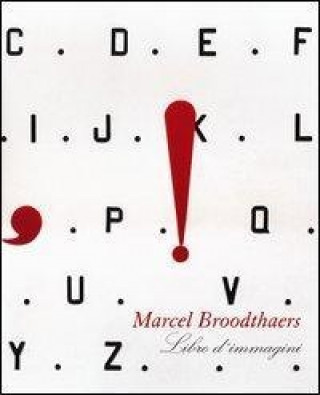 Marcel Broodthaers. Libro d'immagini