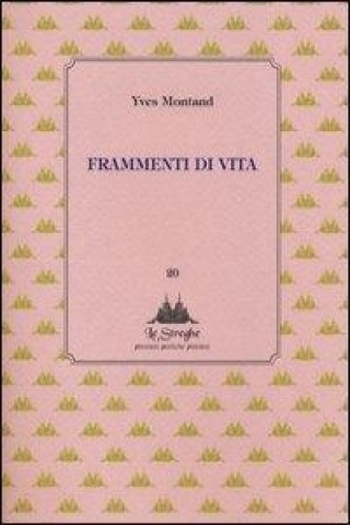 Frammenti di vita