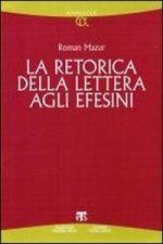 La Retorica Della Lettera Agli Efesini