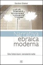 Narrativa Ebraica Moderna: Una Letteratura Nonostante Tutto