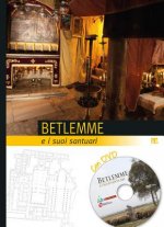 Betlemme E I Suoi Santuari: Con DVD