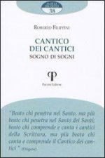 Cantico dei cantici. Sogno dei sogni