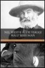 Nel west e altri viaggi
