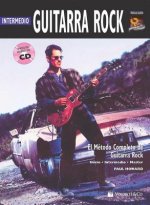Guitarra Rock Intermedio: Intermediate Rock Guitar (Spanish Language Edition), Book & CD