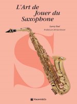 L'Art de Jouer Du Saxophone