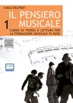 Il pensiero musicale. Con CD Audio