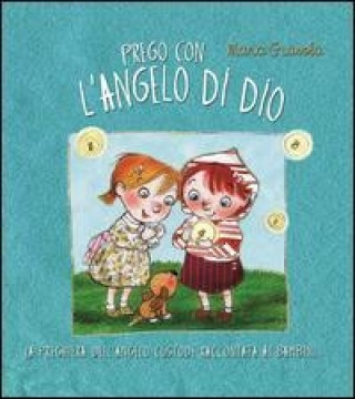 Prego con l'Angelo di Dio