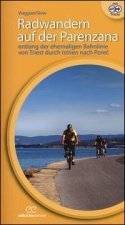 Radwandern auf der Parenzana