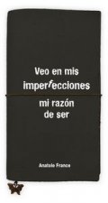 LIBRETA GRANDE VEO EN MIS IMPERFECCIONES MI RAZON DE SER
