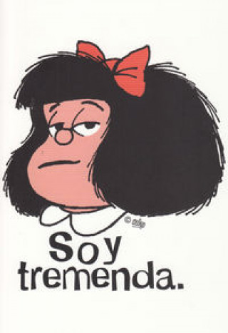 Cuaderno Mafalda Soy tremenda: Grande