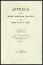 Annuario Della Scuola Archeologica Di Atene E Delle Missioni Italiane in Oriente 62 (NS 46) 1984