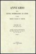 Annuario Della Scuola Archeologica Di Atene E Delle Missioni Italiane in Oriente 56 (NS 40) 1978
