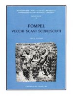 Pompei Vecchi Scavi Sconosciuti: La Villa Rinvenuta Dal Marchese Giovanni Imperiali in Localita Civita (1907-1908)