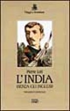 L'India (senza gli inglesi)
