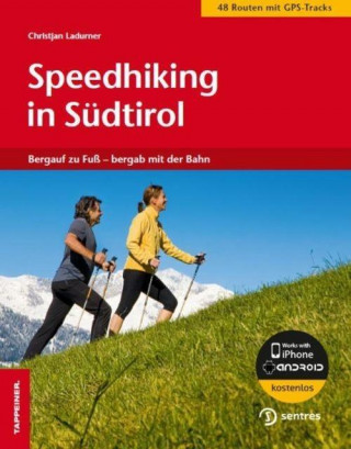 Speedhiking in Südtirol