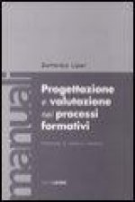 Progettazione e valutazione nei processi formativi