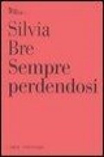 Sempre perdendosi