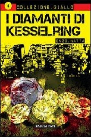 I diamanti di Kesselring