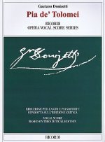 Pia de' Tolomei: Based on the Critical Edition Ricordi Opera Vocal Score Series