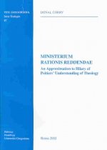 Ministerium Rationis Reddendae: An Approximation to Hilary of Poitiers' Understanding of Theology