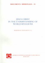 Jesus Christ in the Understanding of World Religions