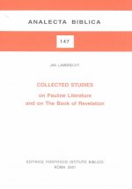 Collected Studies on Pauline Literature and on the Book of Revelation