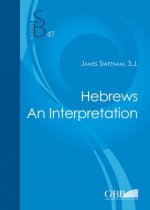 Hebrews: An Interpretation