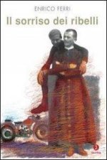 Il sorriso dei ribelli