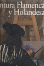 PINTURA FLAMENCA Y HOLANDESA