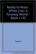A FARAWAY WORLD - (LIBRO + AUDIO)