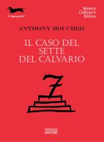 Il caso del sette del calvario